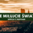 nie miłujcie świata